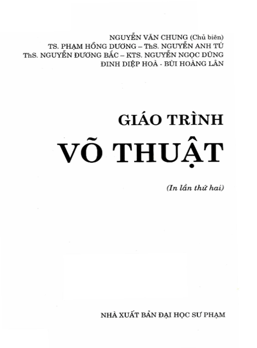 Giáo Trình Võ Thuật – Bí Quyết Tâm Sinh Lý Vận Động Cổ Truyền