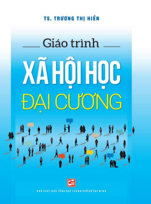 Giáo Trình Xã Hội Học Đại Cương – Nền Tảng Kiến Thức Sâu Sắc Về Xã Hội