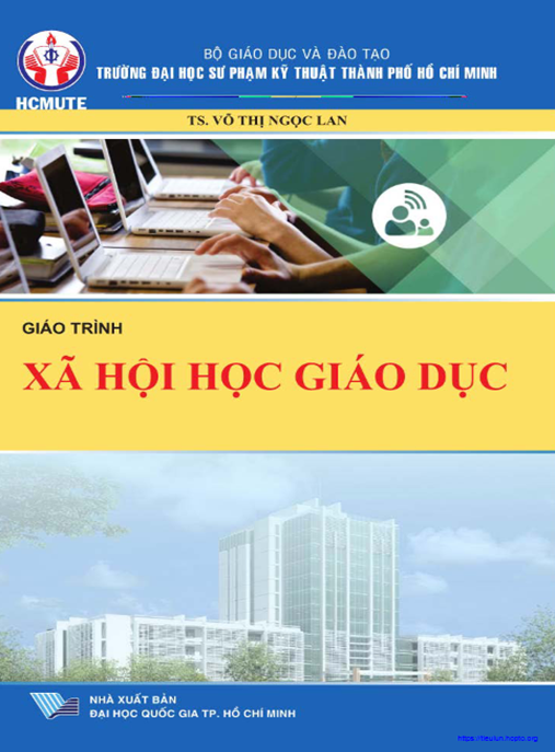 Giáo Trình Xã Hội Học Giáo Dục – Nền Tảng Sâu Sắc Cho Nhà Giáo Dục