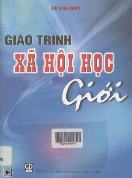 Giáo Trình Xã Hội Học Giới – Nền Tảng Bình Đẳng Giới Hiện Đại