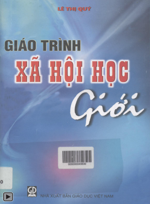 Giáo Trình Xã Hội Học Giới – Nền Tảng Nghiên Cứu Giới Tính Xã Hội