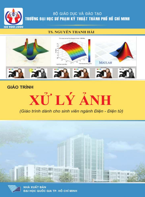 Giáo Trình Xử Lý Ảnh – Hướng Dẫn Toàn Diện Từ Cơ Bản Đến Nâng Cao