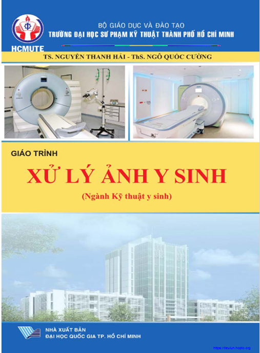 Giáo Trình Xử Lý Ảnh Y Sinh – Bí Quyết Làm Chủ Công Nghệ Y Tế Hiện Đại