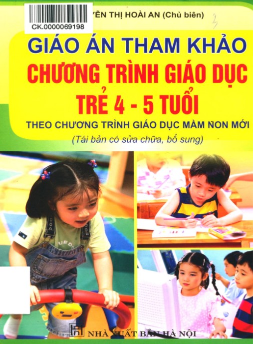 Giáo án tham khảo chương trình giáo dục trẻ 4-5 tuổi (Tái bản) – Phần 1 | Tài liệu vàng cho giáo viên mầm non