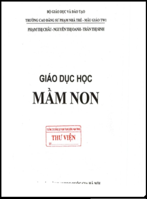 Giáo dục học mầm non – Phần 2: Bí quyết tổ chức hoạt động giáo dục hiệu quả