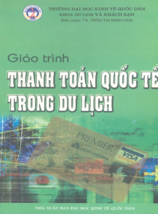 Giáo trình Thanh toán quốc tế trong du lịch – Phần 2: Phương thức thanh toán chuyên sâu