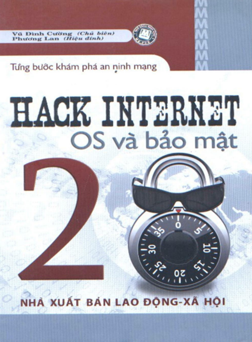 Hack Internet OS Và Bảo Mật Tập 2 – Bí Quyết An Ninh Mạng Chuyên Sâu