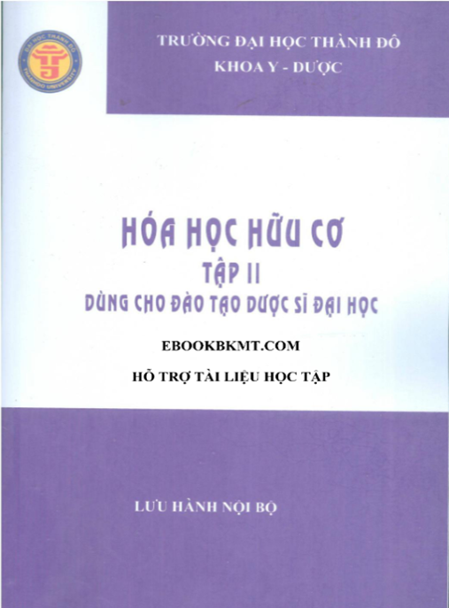 Hóa Học Hữu Cơ Tập 2 – Sách Đào Tạo Dược Sĩ Đại Học | Tài Liệu Cốt Lõi Sinh Viên