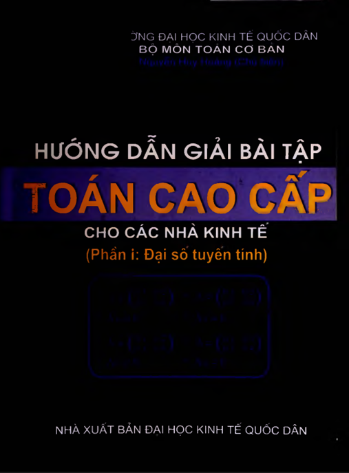 Tải PDF Free: Hướng Dẫn Giải Bài Tập Toán Cao Cấp Cho Các Nhà Kinh Tế Phần 1 – Đại Số Tuyến Tính