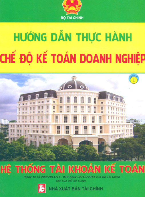 Hướng Dẫn Thực Hành Chế Độ Kế Toán Doanh Nghiệp Tập 1 – Hệ Thống Tài Khoản Kế Toán | Bí Quyết TK 112