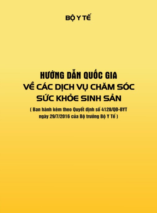 Hướng dẫn quốc gia về các dịch vụ chăm sóc sức khỏe sinh sản (Năm 2016) – Tài liệu chuẩn hóa y tế thiết yếu