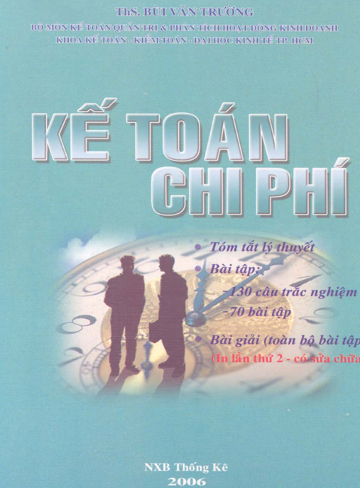 Kế Toán Chi Phí – Bí Quyết Hoạch Định & Kiểm Soát Tiết Kiệm