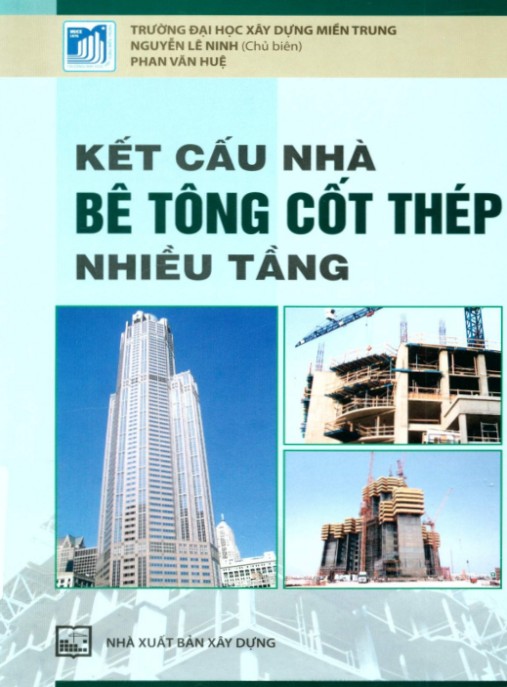 Kết cấu nhà bê tông cốt thép nhiều tầng – Phần 1: Hướng dẫn thiết kế chuyên sâu
