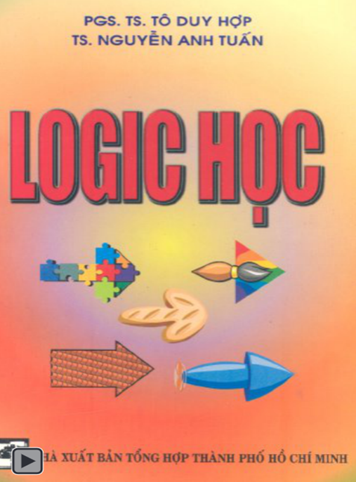 Logic Học – Bí Quyết Tư Duy Logic Sắc bén Cho Người Việt