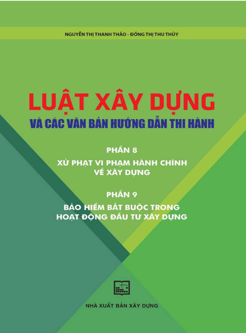Luật Xây Dựng Và Các Văn Bản Hướng Dẫn Thi Hành Phần 8 9 – Tránh Phạt Nặng Khảo Sát & Quy Hoạch
