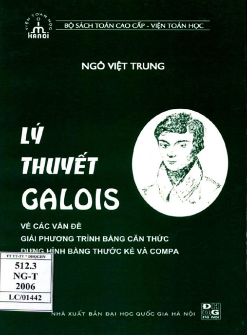 Lý Thuyết Galois – Kiệt Tác Toán Học Cách Mạng Hóa Đại Số