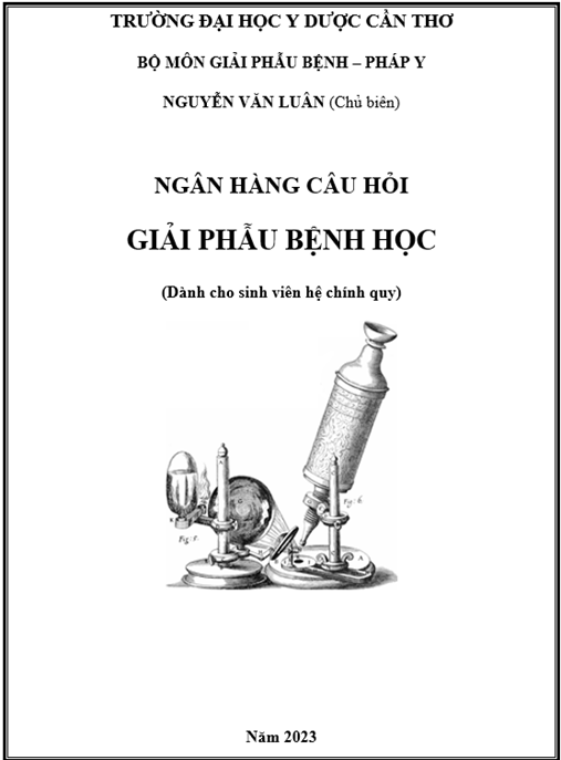 Ngân hàng Câu Hỏi Giải Phẫu Bệnh Học – Bí Quyết Ôn Tập Siêu Hiệu Quả
