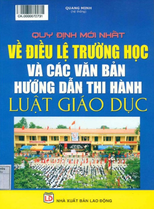 Cập Nhật Nóng: Quy định mới nhất về điều lệ trường học và các văn bản hướng dẫn thi hành Luật giáo dục – Phần 1
