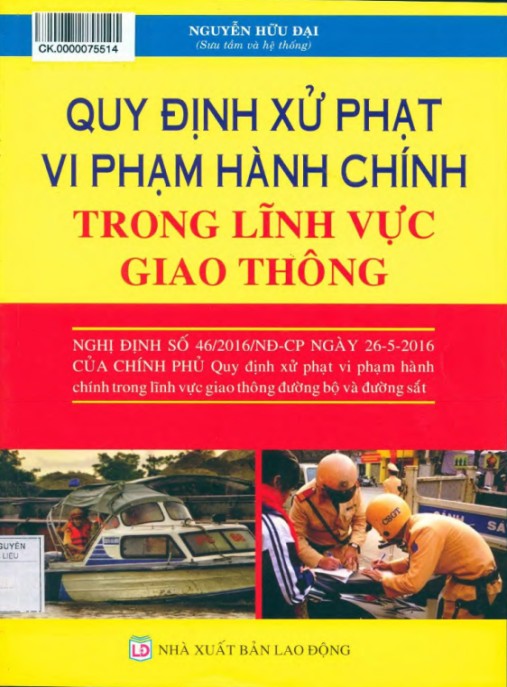 Quy định xử phạt vi phạm hành chính trong lĩnh vực giao thông – Phần 2 | Hướng dẫn chi tiết