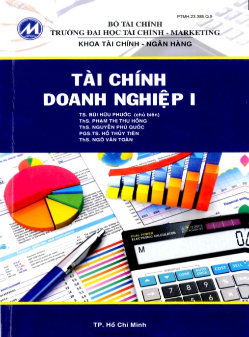 Tài chính doanh nghiệp 1 – Phần 1 – Bí quyết quản lý tài chính chuyên sâu