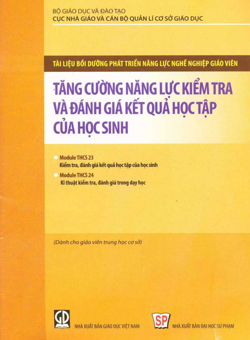 Tăng Cường Năng Lực Kiểm Tra Và Đánh Giá Kết Quả Học Tập Của Học Sinh | Bí Quyết Giáo Viên Xuất Sắc