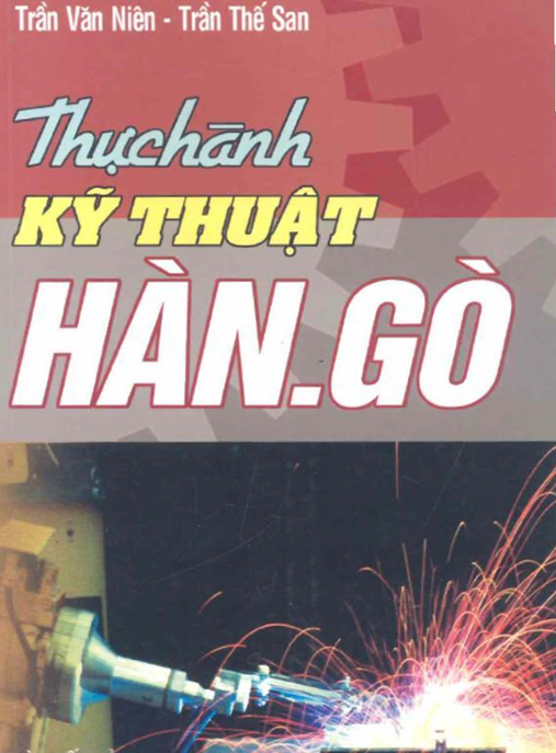 Thực Hành Kỹ Thuật Hàn Gò – Bí Quyết Thành Thạo Nghề Hàn Chuyên Nghiệp