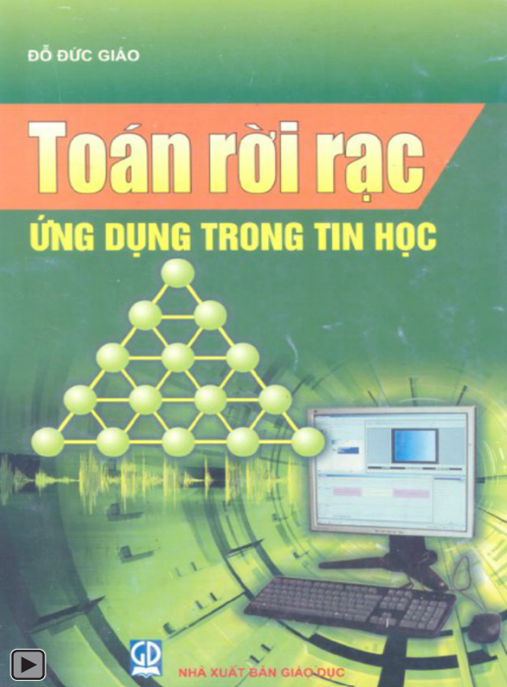 Toán Rời Rạc Ứng Dụng Trong Tin Học – Ebook Nền Tảng Tin Học