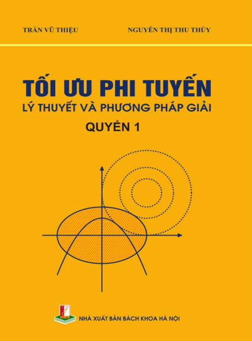 Tối Ưu Phi Tuyến Lý Thuyết Và Phương Pháp Giải Tập 1 – Ebook Chuyên Sâu