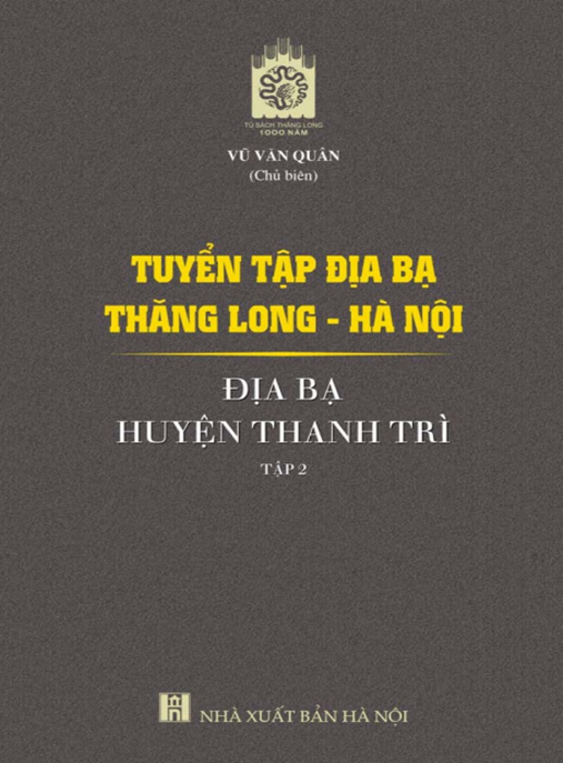 Tuyển Tập Địa Bạ Thăng Long Hà Nội – Địa Bạ Huyện Thanh Trì Tập 2 | Bản PDF Lịch Sử Quý Hiếm