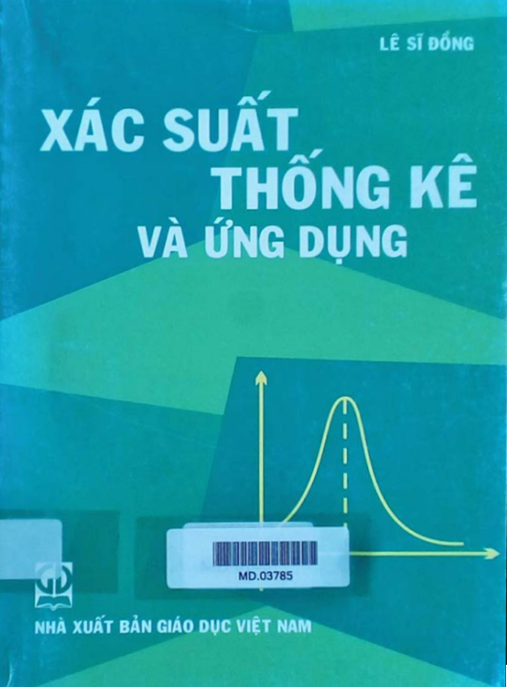 Xác Suất Thống Kê Và Ứng Dụng – Sách Giáo Trình Chuẩn Mực