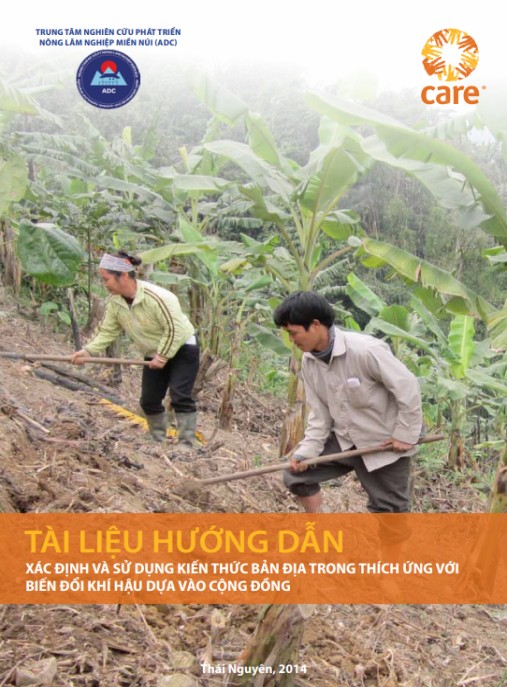 Hướng dẫn xác định và sử dụng kiến thức bản địa trong thích ứng với biến đổi khí hậu dựa vào cộng đồng – Tài liệu thiết yếu