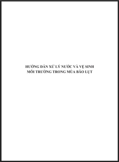 Hướng dẫn xử lý nước và vệ sinh môi trường trong mùa bão lụt – Bí quyết bảo vệ sức khỏe