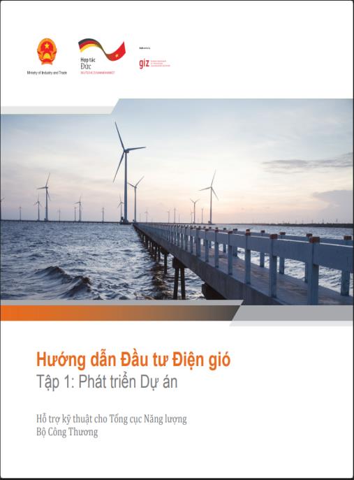 Tài liệu Hướng dẫn đầu tư điện gió (Tập 1): Phát triển dự án – Bí quyết thành công