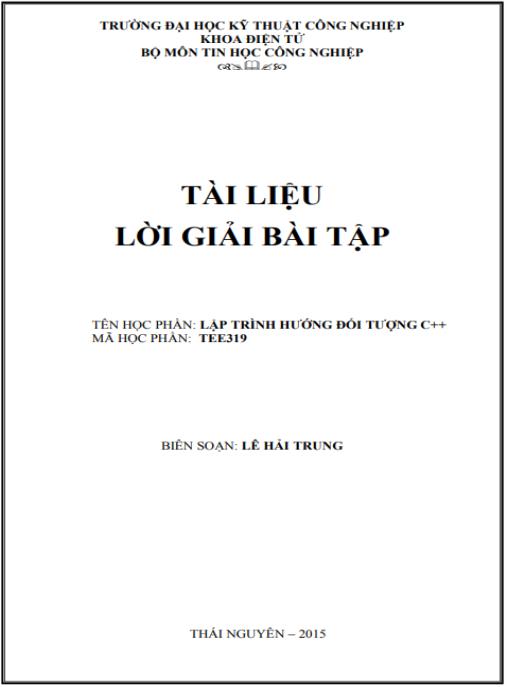 Tài liệu Lập Trình Hướng Đối Tượng C++: Bài Tập & Lời Giải Chi Tiết – ĐH Kỹ Thuật Công Nghiệp Thái Nguyên