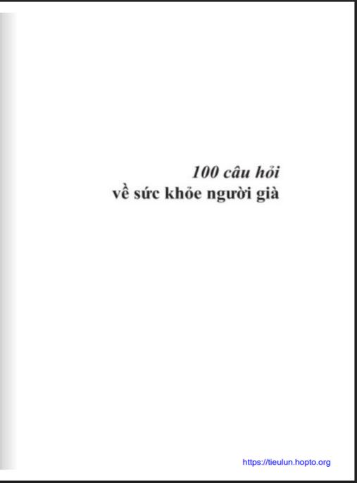100 Câu Hỏi Về Sức Khỏe Người Già – Bí Quyết Sống Khỏe Tuổi Vàng