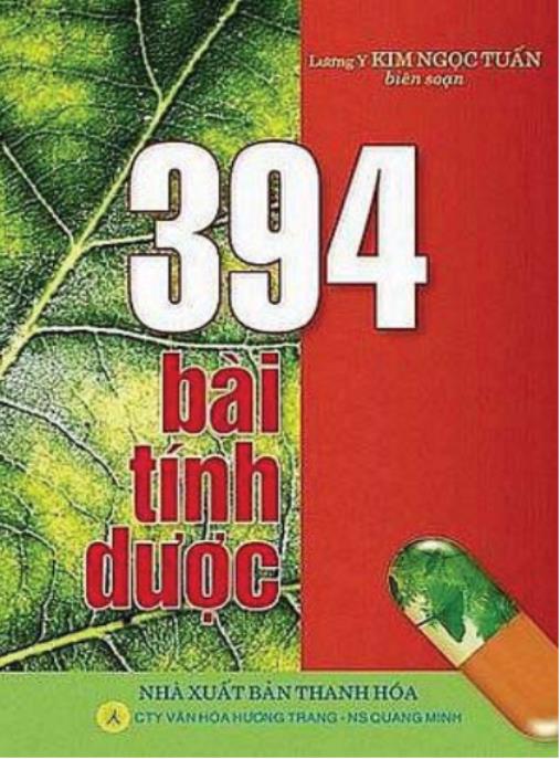 394 Bài Tính Dược – Kho Báu Y Học Cổ Truyền Thiên Nhiên