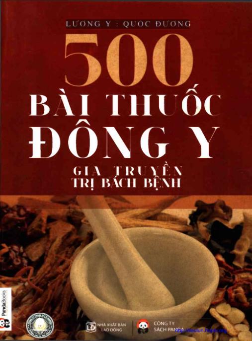 500 Bài Thuốc Đông Y Gia Truyền Trị Bách Bệnh – Bí Quyết Chữa Lành Thiên Nhiên
