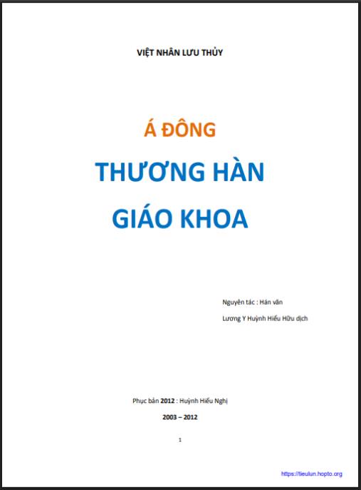 Á Đông Thương Hàn Giáo Khoa – Kinh Điển Y Học Cổ Truyền Á Đông