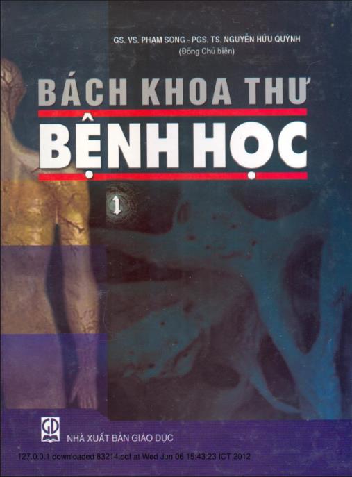 Bách Khoa Thư Bệnh Học Tập 1 – Kiến Thức Y Khoa Toàn Diện