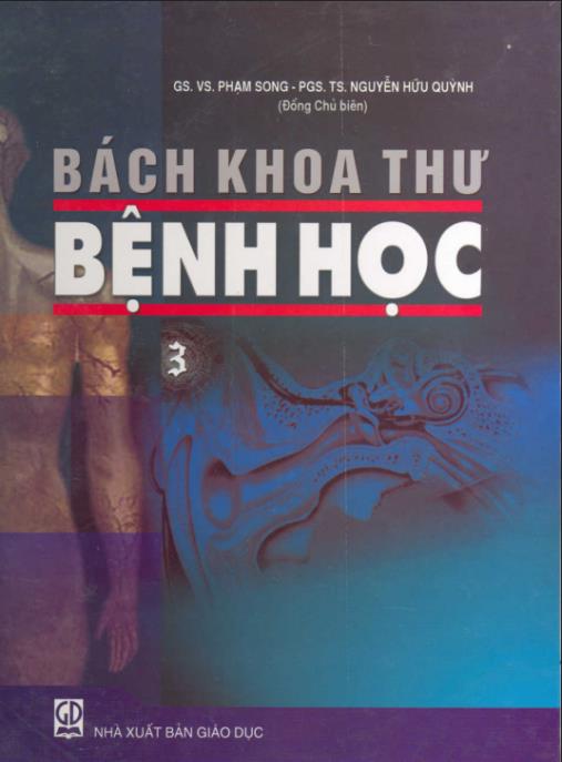 Bách Khoa Thư Bệnh Học Tập 3 – Tài Liệu Y Khoa Toàn Diện