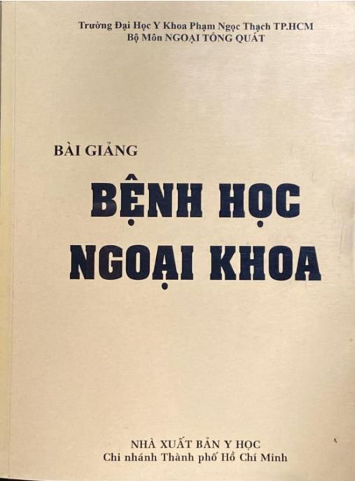 Bài Giảng Bệnh Học Ngoại Khoa – Tài Liệu Kinh Điển Y Khoa