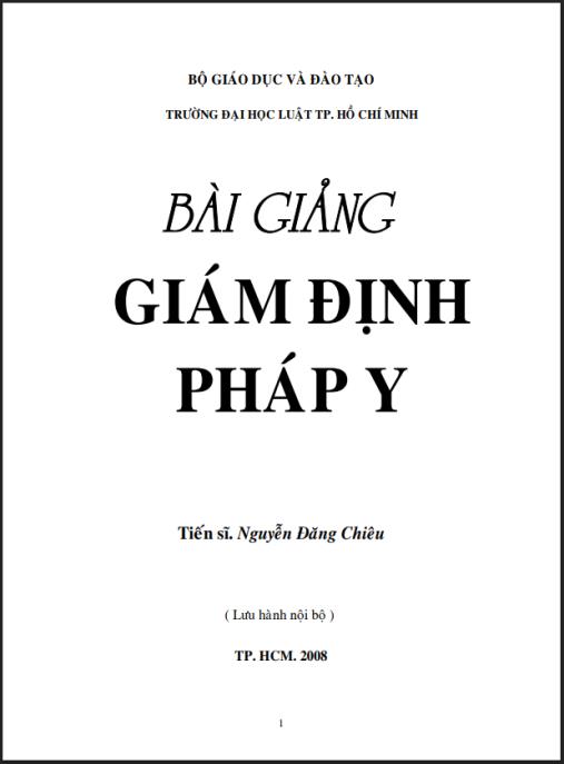 Bài Giảng Giám Định Pháp Y – Hướng Dẫn Chuyên Sâu Cho Pháp Y Gia
