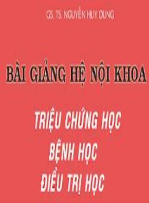 Bài Giảng Hệ Nội Khoa Tập 3 – Điều Trị Học | Ebook PDF Y Khoa Chuyên Sâu
