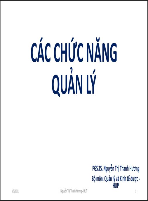 Bài giảng Các chức năng quản lý – Bí quyết quản trị chuyên nghiệp