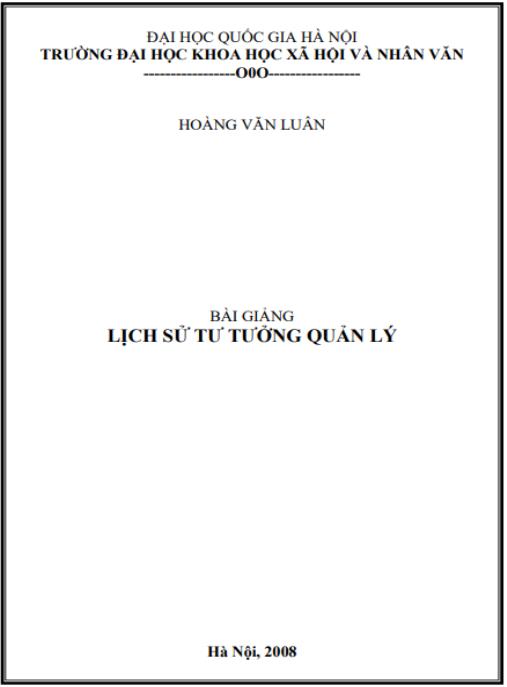 Bài giảng Lịch sử tư tưởng quản lý – Hoàng Văn Luân (Tài liệu kinh điển)