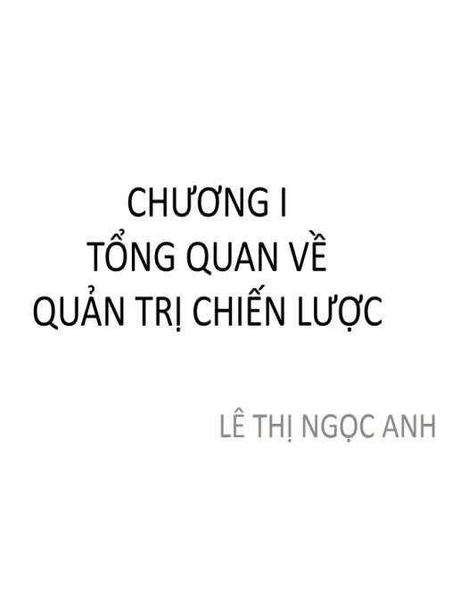 Bài giảng Quản trị chiến lược – Bí quyết dẫn dắt doanh nghiệp vươn tầm