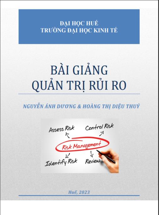 Bài giảng Quản trị rủi ro – Bí quyết bảo vệ doanh nghiệp bền vững