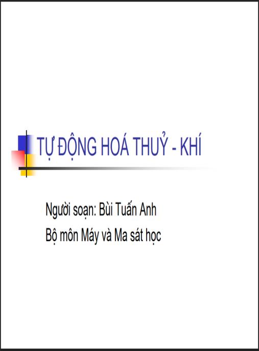 Bài giảng Tự động hoá thuỷ – khí – Tài liệu kỹ thuật chuyên sâu