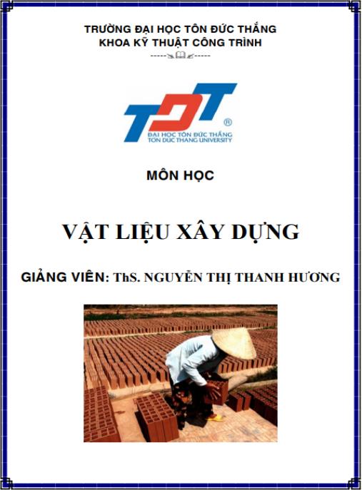 Bài giảng Vật liệu Xây dựng – Giáo án chuyên sâu ĐH Tôn Đức Thắng