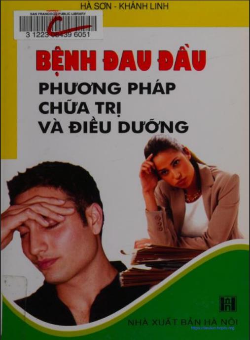 Bệnh Đau Đầu: Phương Pháp Chữa Trị Và Điều Dưỡng Hiệu Quả